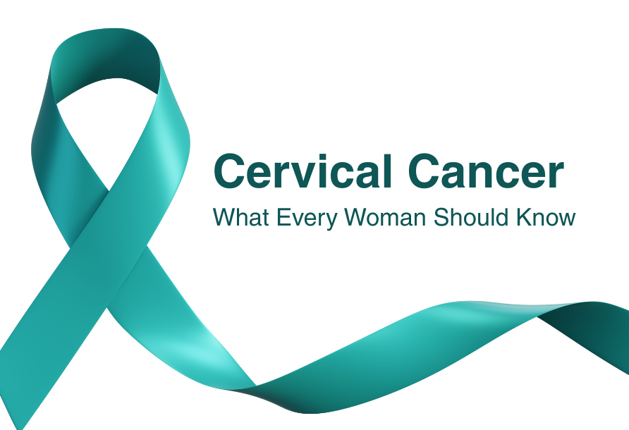 Cervical Cancer: What Every Woman Should Know